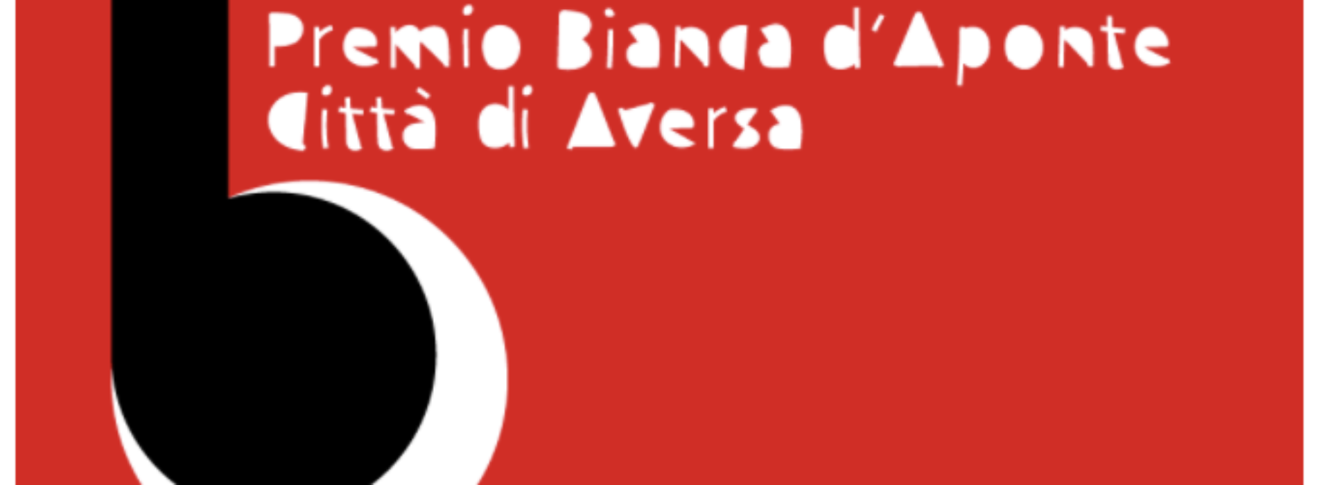 Premio Bianca d’Aponte, online il bando per la nuova edizione