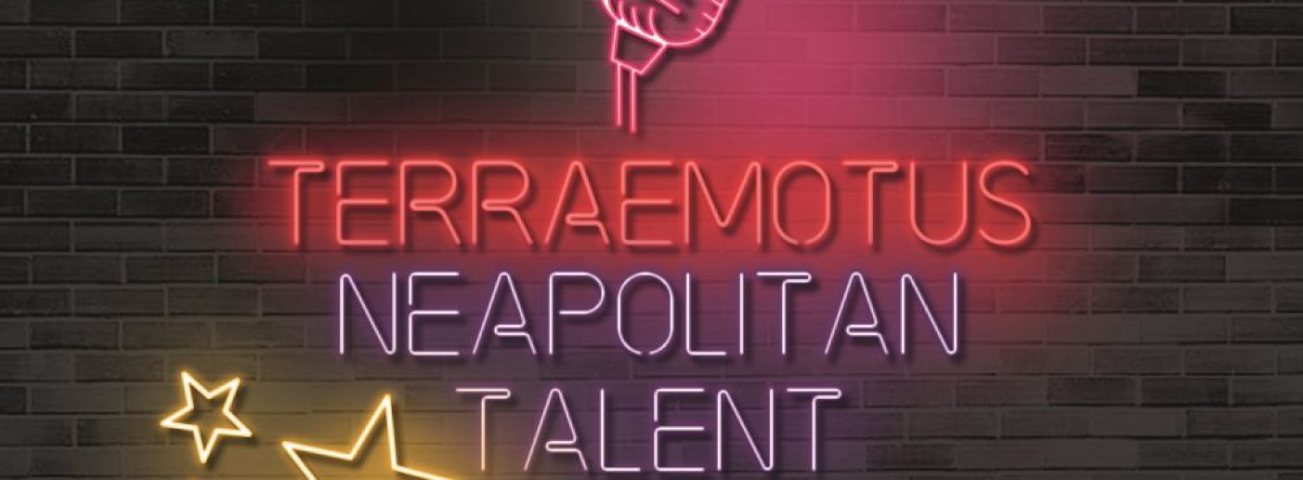 Terræmotus Neapolitan, nuova tappa per il contest dei talenti