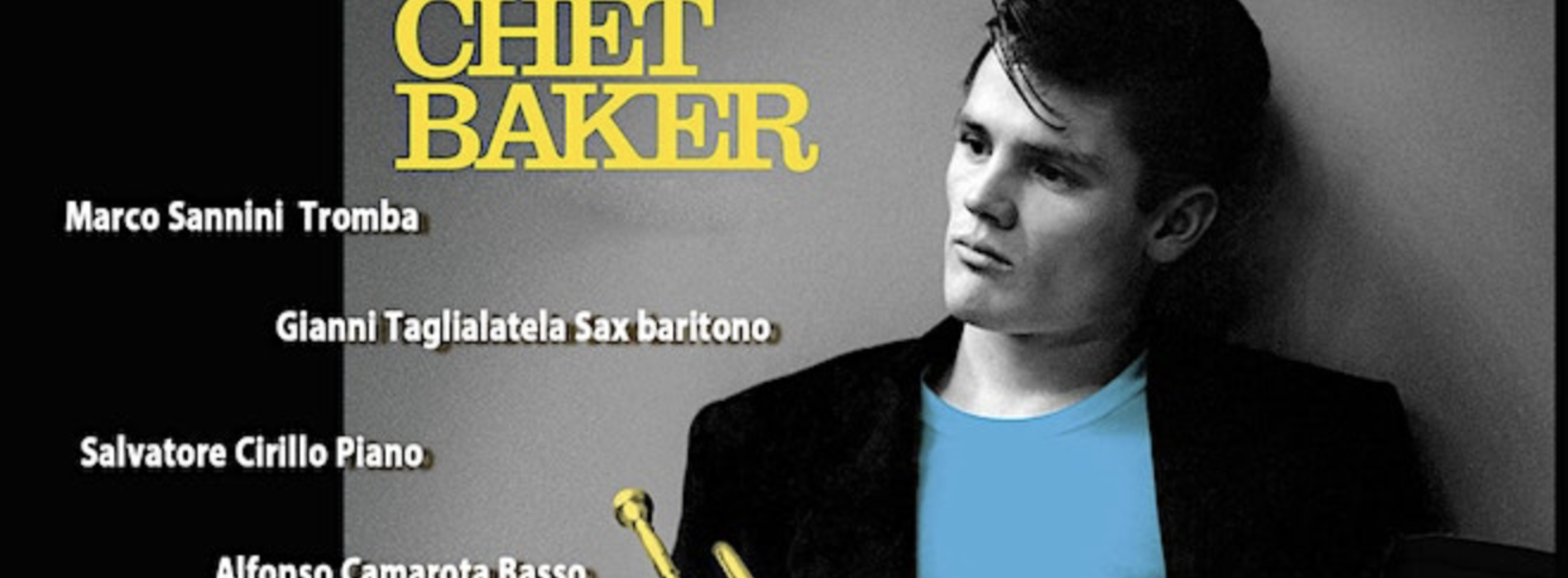 Feelix Caserta. Racconti di jazz/Chet Baker, musica e aneddoti