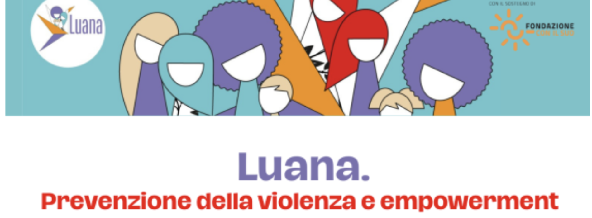Prevenzione della violenza, si presenta il progetto Luana