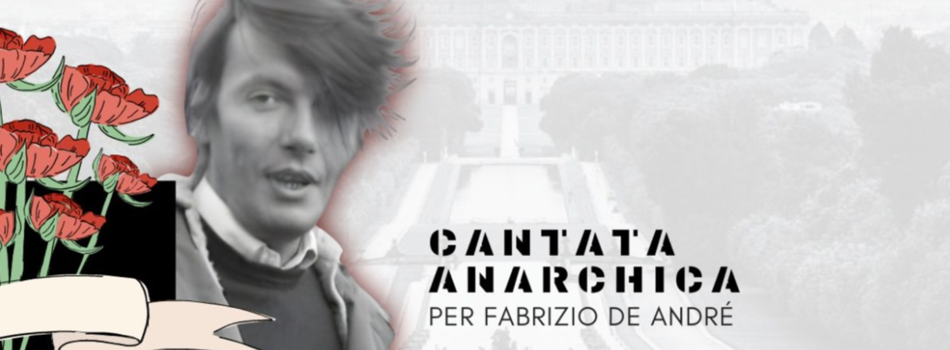 Piazza Carlo di Borbone. Cantata Anarchica per Fabrizio De Andrè